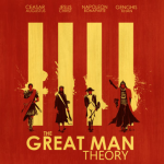 The Great Man Theory 